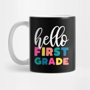 First Grade Teacher slogan - elementary school teacher gift Mug